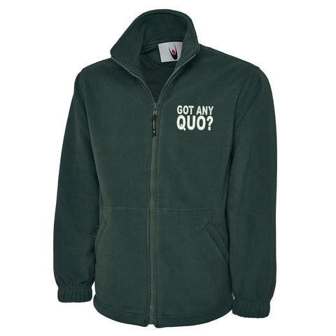 Got Any Quo Embroidered Premium Fleece Jacket