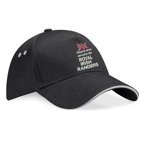 Proud to Have Served in The Royal Irish Rangers Embroidered Baseball Cap