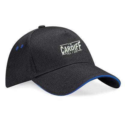 I'm Cardiff Till I Die Embroidered Baseball Cap