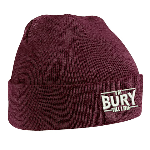 I'm Bury Till I Die Embroidered Beanie Hat