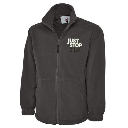 Just Stop Oil Embroidered Premium Fleece Jacket