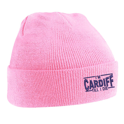 I'm Cardiff Till I Die Embroidered Beanie Hat