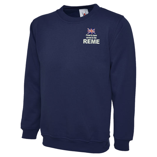 Proud to Have Served in The REME Sweatshirt