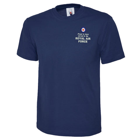 Proud to Have Served in The Royal Air Force Embroidered Classic T-Shirt