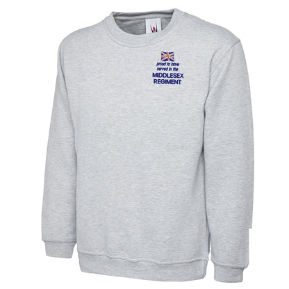 Proud to Have Served in The Middlesex Regiment Embroidered Classic Sweatshirt