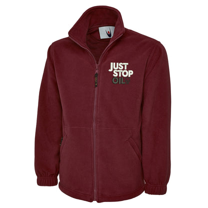 Just Stop Oil Embroidered Premium Fleece Jacket