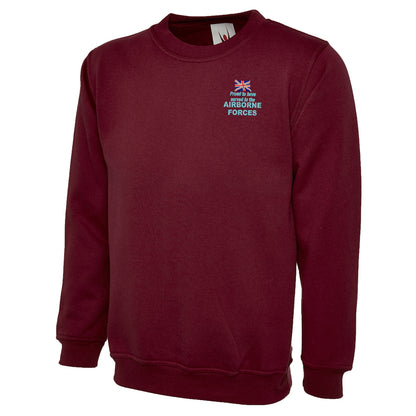 Proud to Have Served in The Airborne Forces Sweatshirt