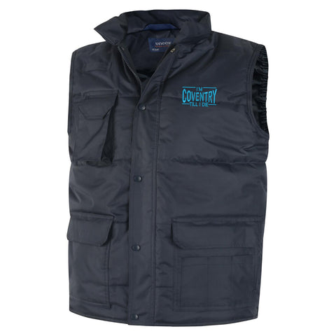 I'm Coventry Till I Die Embroidered Super Pro Body Warmer