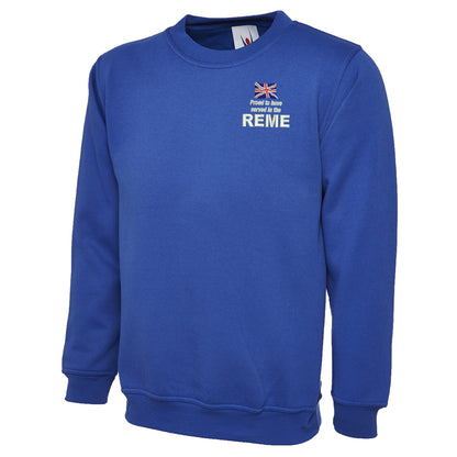 Proud to Have Served in The REME Embroidered Classic Sweatshirt