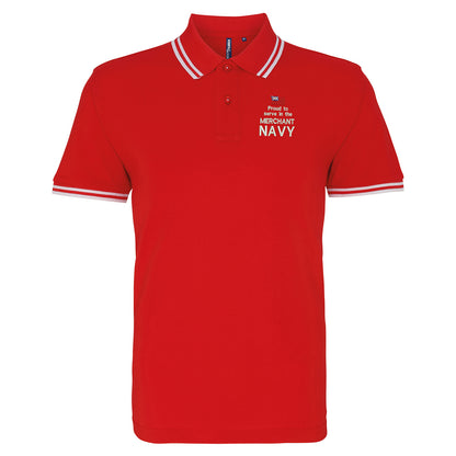 Proud to Serve in The Merchant Navy Embroidered Tipped Polo Shirt