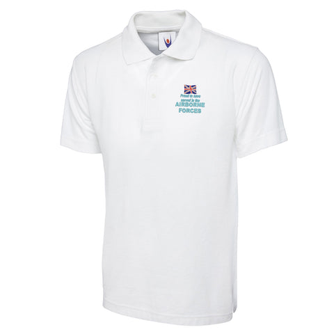 Proud to Have Served in The Airborne Forces Embroidered Classic Polo Shirt