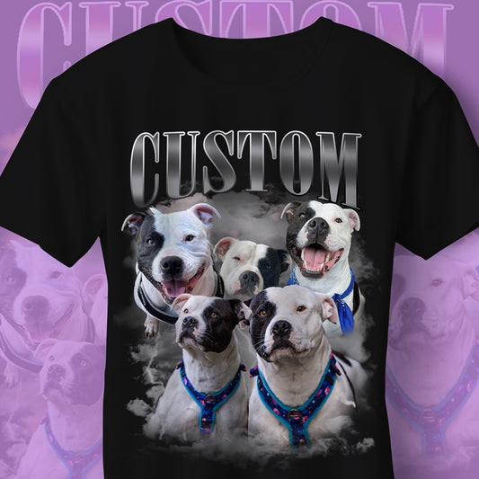 Custom Bootleg T Shirt with any Dogs Photos