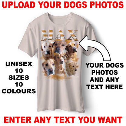 Personalised Unisex Dog T-Shirt with Your Dog's Name & Photographs