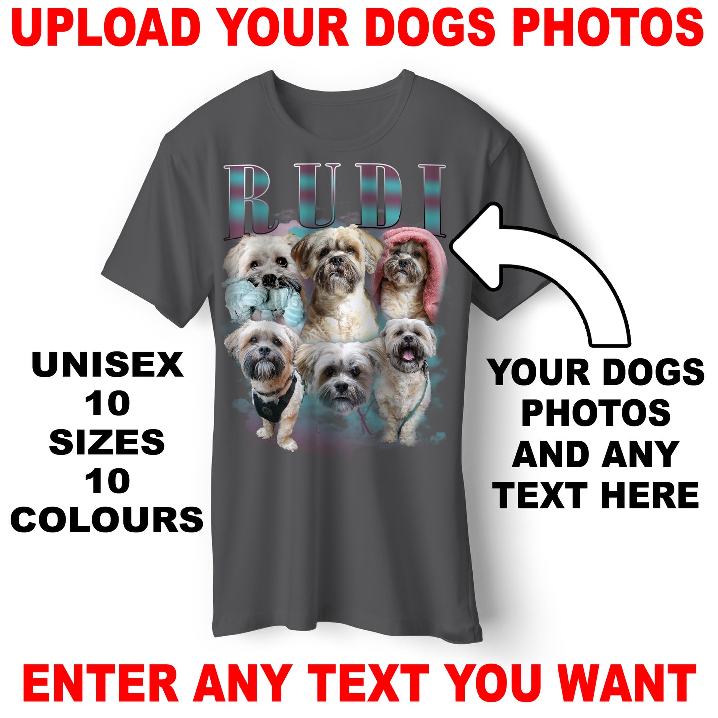 Personalised Unisex Dog T-Shirt with Your Dog's Name & Photographs