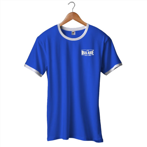 I'm Blue Till I Die Ringer Shirt