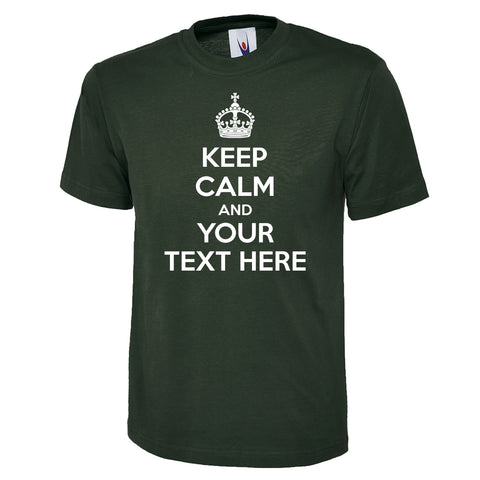 Personalised Keep Calm and Carry On Unisex T-Shirt with Your Text