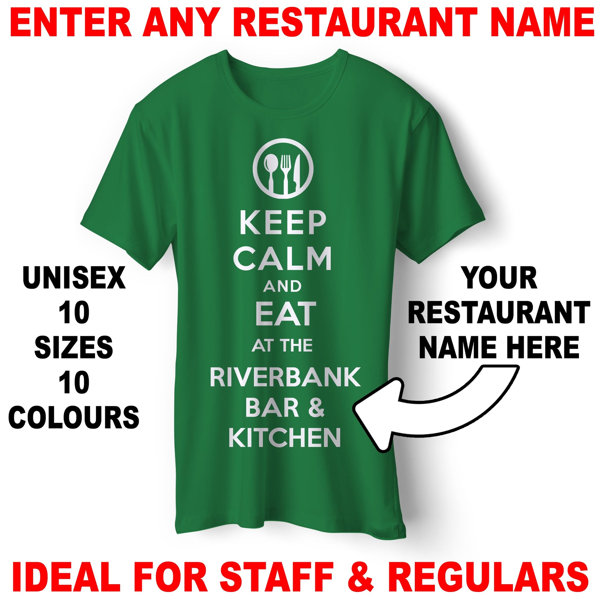 Personalised Keep Calm and Eat at Any Restaurant Unisex T-Shirt