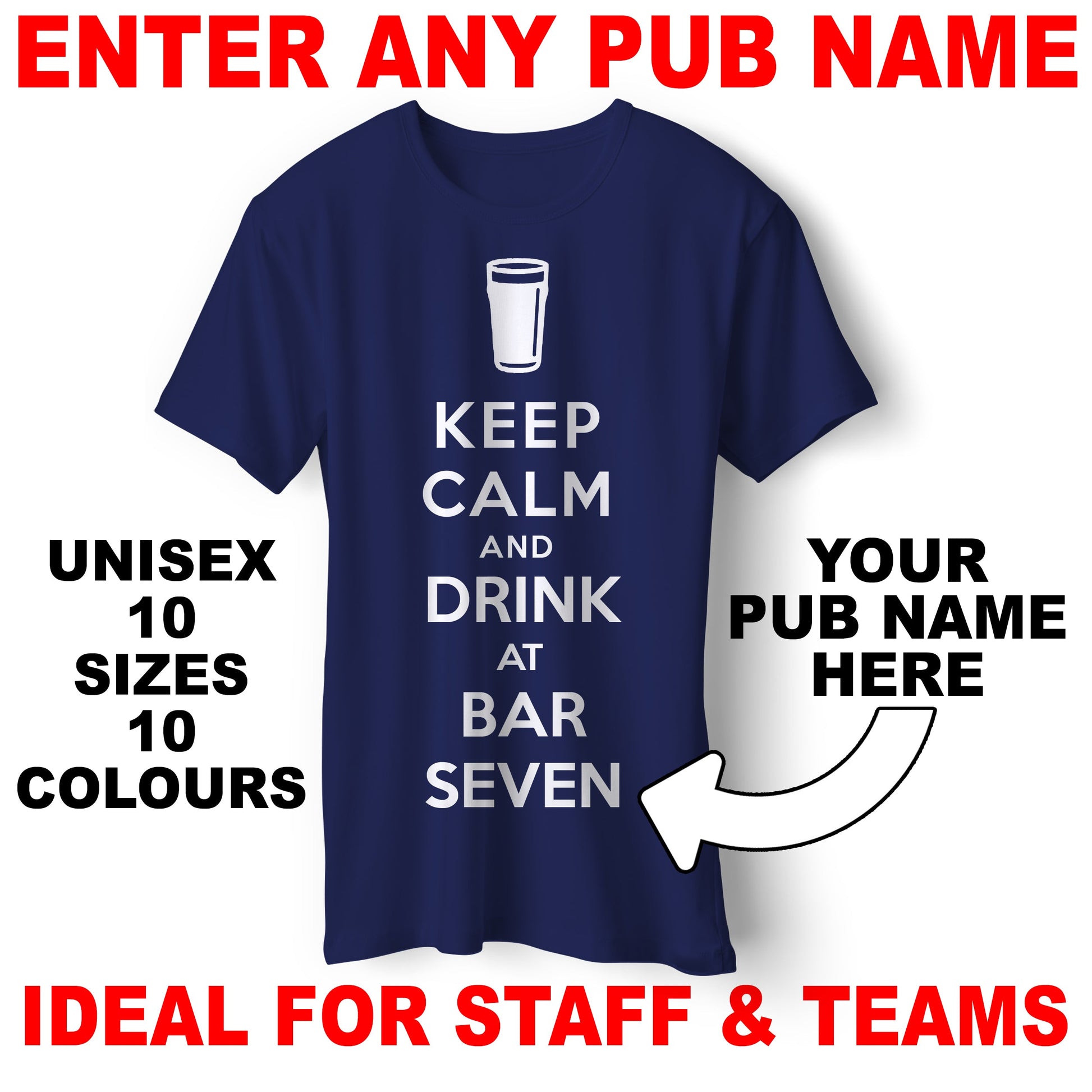 Personalised Keep Calm and Drink at The Pub T-Shirt