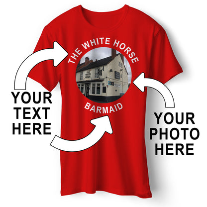 Personalised Pub T-Shirt with Photo & Text