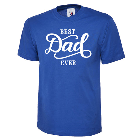 Best Dad Ever T-Shirt